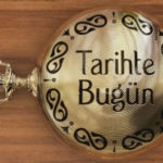 Tarihte Bugün(21 Mayıs) Ne Oldu?